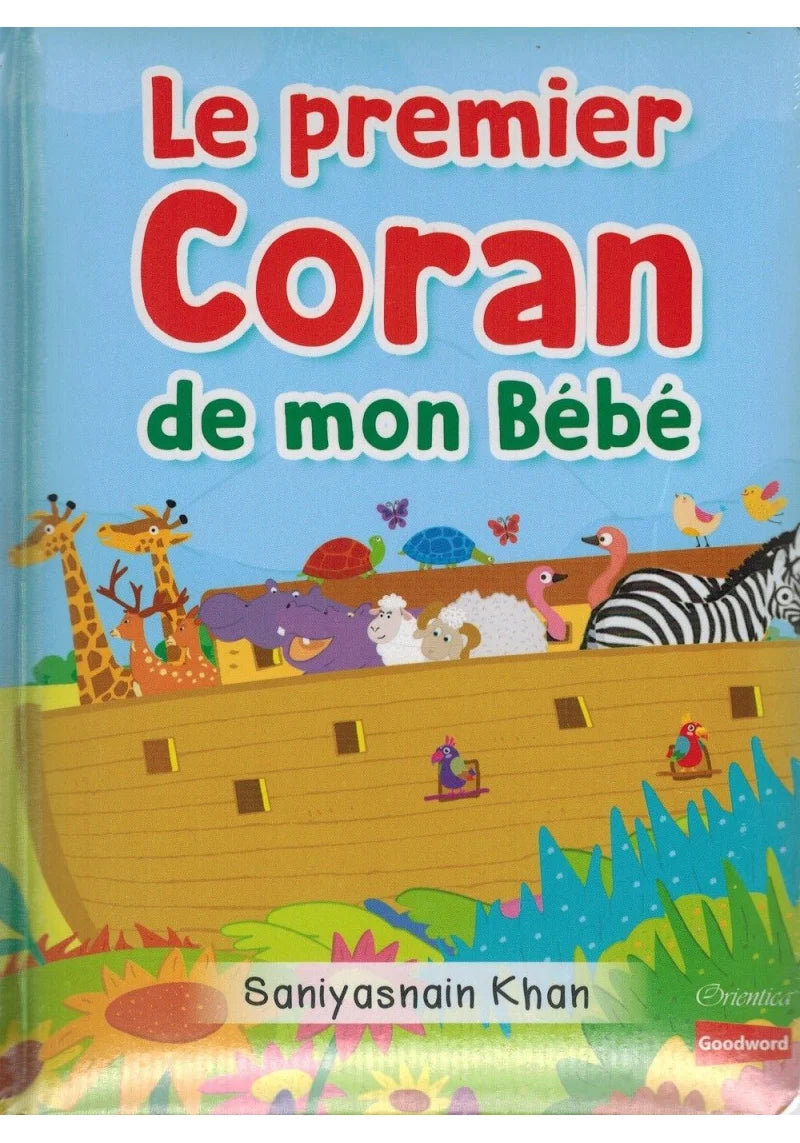 Le premier Coran de mon bébé (2-4 ans) - Saniyasnain Khan - Orientica