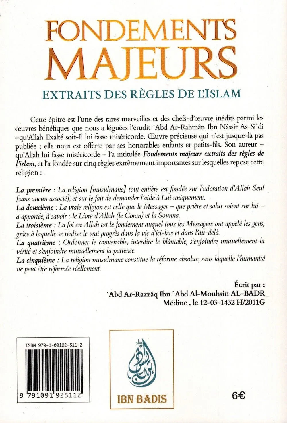 Fondements Majeurs - Extraits des règles de l'Islam - Abd Ar-Rahmân As-Sa'di - Ibn Badis