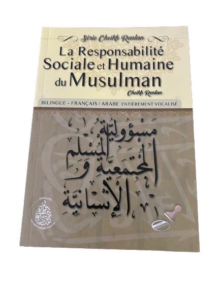 La Responsabilité Social et Humaine du Musulman