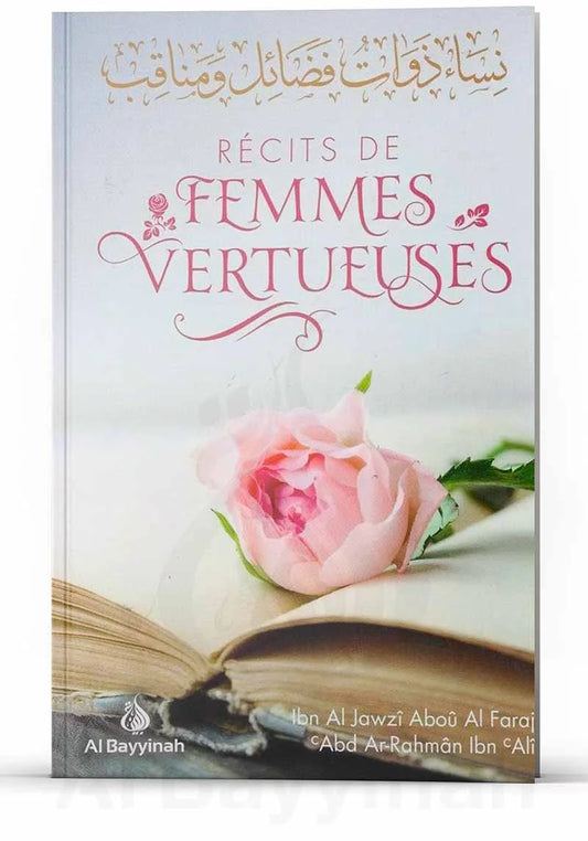 Récits de femmes vertueuses - Ibn Al-Jawzi - Al Bayyinah