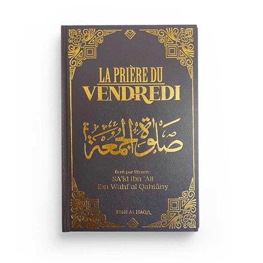 La prière du Vendredi – Éditions Dine Al Haqq