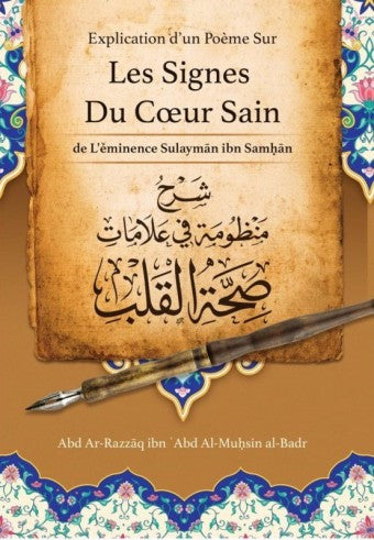 Les Signes Du Cœur Sain - Cheikh Abd Ar-Razzâq Al-Badr